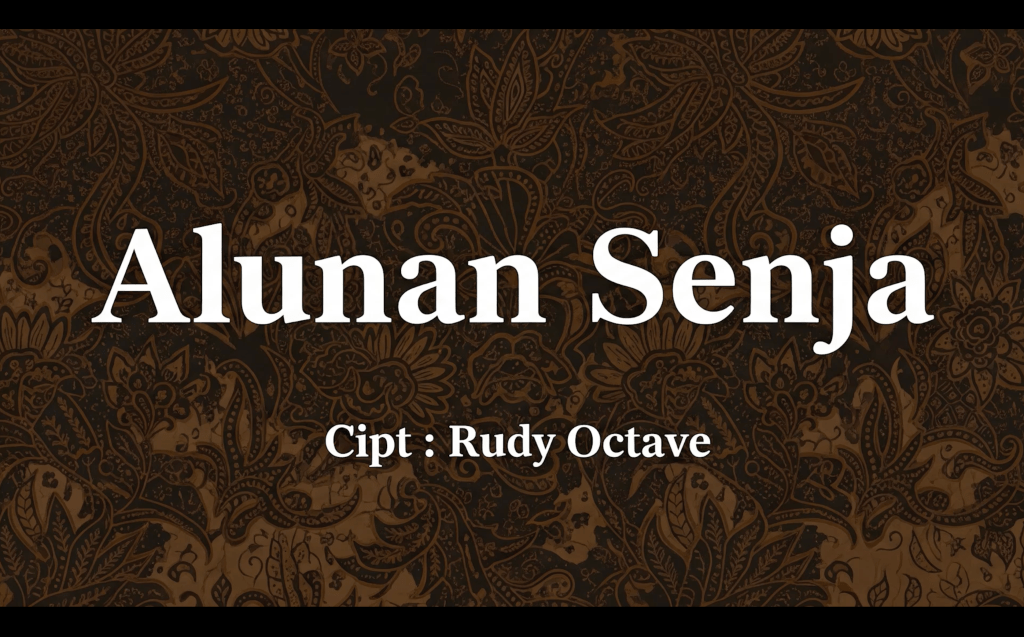 Lagu Keroncong “Alunan&nbsp;Senja”